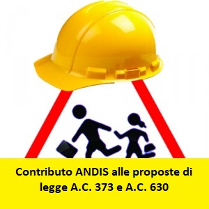Contributo di ANDIS sui disegni di legge A.C. 373 e A.C. 630